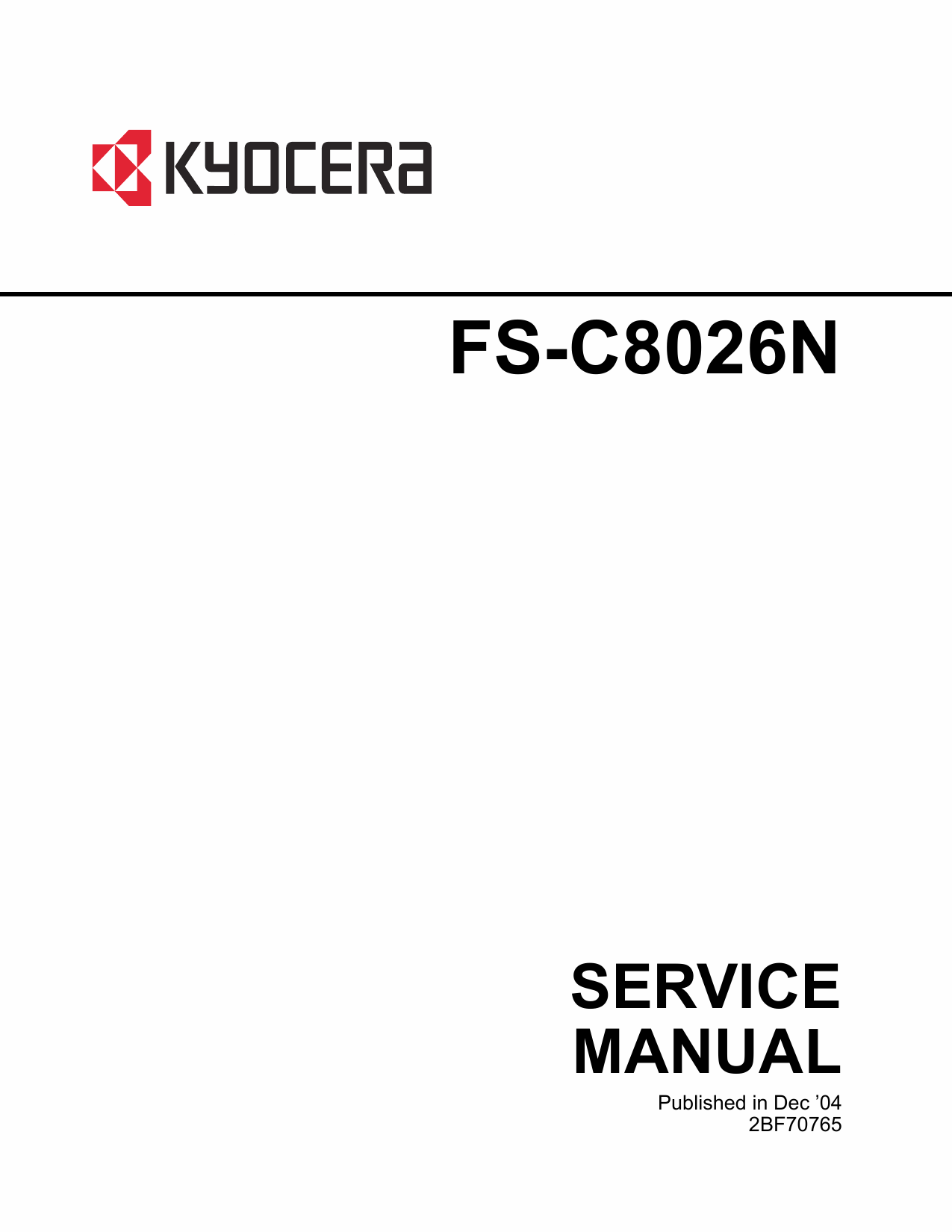 KYOCERA ColorLaserPrinter FS-C8026N Parts and Service Manual-1